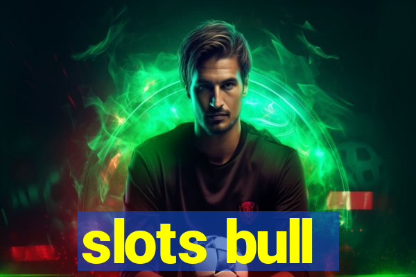 slots bull